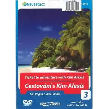 DVD film Cestování s Kim Alexis 3: Las Vegas / Jižní Pacifik - DVD