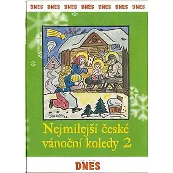 Česká hudba Nejmilejší české vánoční koledy 2 - CD