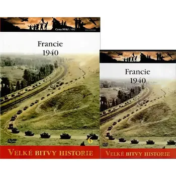 Velké bitvy historie 6 - Francie 1940 (časopis + DVD)