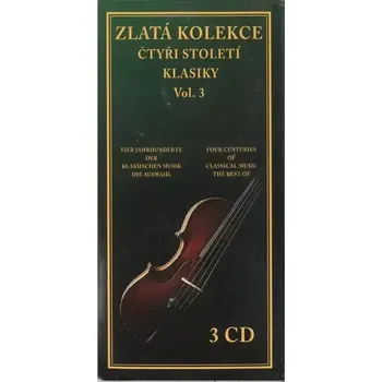Česká hudba Zlatá kolekce - Čtyři století klasiky Vol. 3 (3 CD)