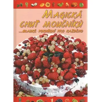 Magická chuť moučníků
