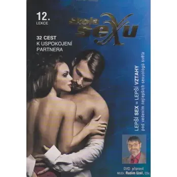 Erotický film Škola sexu 12 - 32 cest k uspokojení - DVD