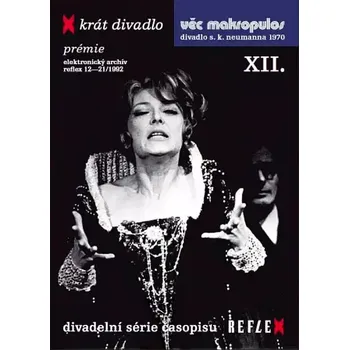 X-krát divadlo: Věc Makropulos