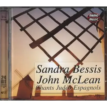 Česká hudba Sandra Bessis and John McLean - Chants Judéo Espagnols - CD