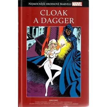 Nejmocnější hrdinové Marvelu - CLOAK A DAGGER - hřbet č. 52