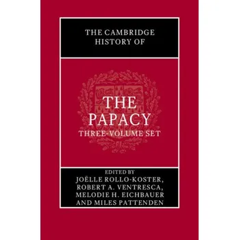 Populárně naučná literatura pro dospělé The Cambridge History of the Papacy 4 Hardback Book Set – Joëlle Rollo-Koster,Robert A. Ventresca,Melodie H. Eichbauer,Miles Pattenden (EN)