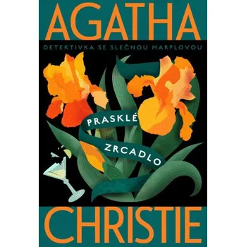 Prasklé zrcadlo - Agatha Christie