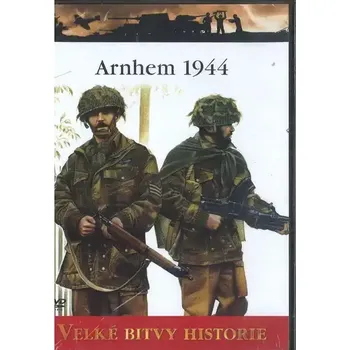 DVD film Velké bitvy historie - Arnhem 1944 - DVD