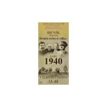 DVD film Deník 1939 - 1945 - Druhá světová válka (13. díl) - září 1940 - DVD