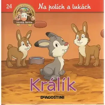 Pohádka Na polích a lukách 24 - Králík (Veselá farma)
