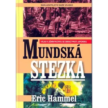 Mundská stezka - Eric Hamme