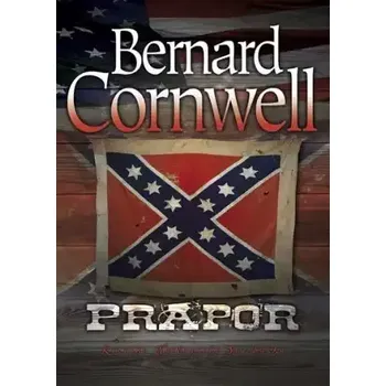 Literární biografie Prapor - Bernard Cornwell