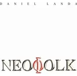 Daniel Landa - Neofolk - CD /plast/ bazarové zboží