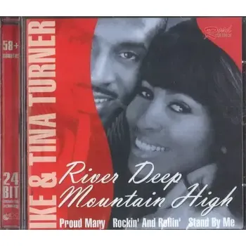 Česká hudba Ike and Tina Turner - River deep Mountain high - CD