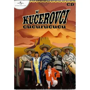 Česká hudba Kučerovci - Cucurucucu - CD /bazarové zboží/