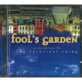 Česká hudba Fool's Garden - The principal thing - CD