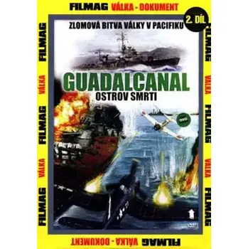 DVD film Guadalcanal: Ostrov smrti 2 - DVD