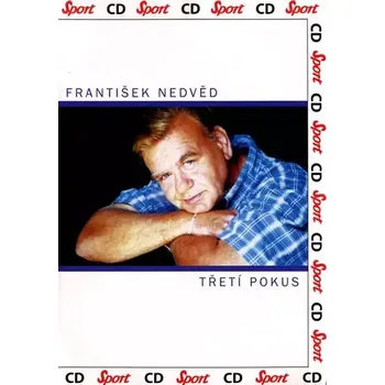 Česká hudba František Nedvěd - Třetí pokus - CD