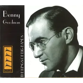 Česká hudba Benny Goodman - The kings of big bands - CD