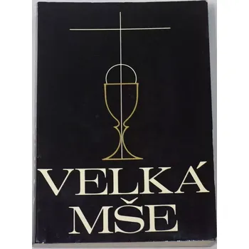 Literární biografie Velká mše