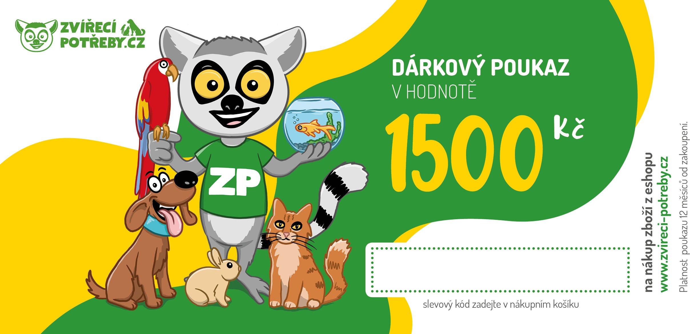 Zvířecí Potřeby Elektronický dárkový poukaz v hodnotě 1500 Kč