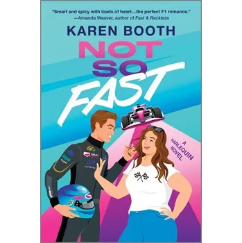 Beletrie pro dospělé Not So Fast - Booth, Dawn Karen