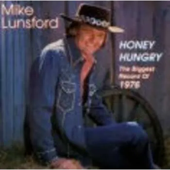 Zahraniční hudba CD Mike Lunsford: Honey Hungry 1996