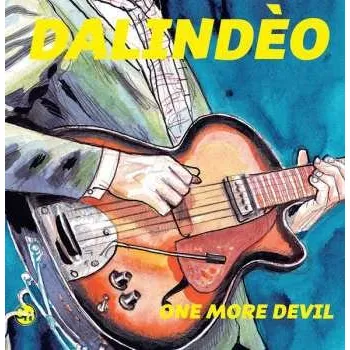Zahraniční hudba EP Dalindèo: One More Devil 2017