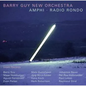 Zahraniční hudba CD Barry Guy New Orchestra: Amphi • Radio Rondo 2017