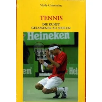 Tennis - Crevenciuc, Vlady