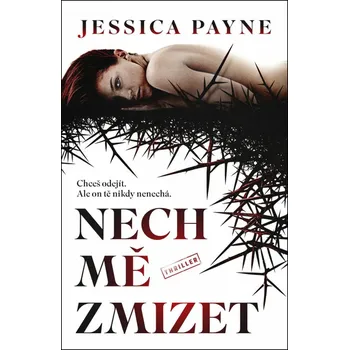 Beletrie pro dospělé Nech mě zmizet - Jessica Payne