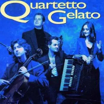 Zahraniční hudba CD Quartetto Gelato: Quartetto Gelato 2006
