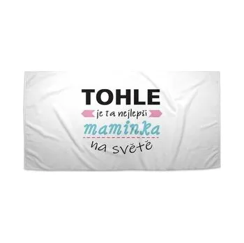 Sprchový závěs Ručník Tohle je ta nejlepší maminka na světě: 70x140 cm