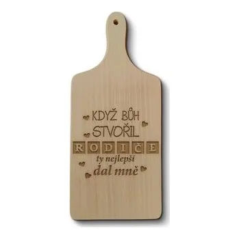 Kuchyňské prkénko Prkénko Když Bůh stvořil rodiče