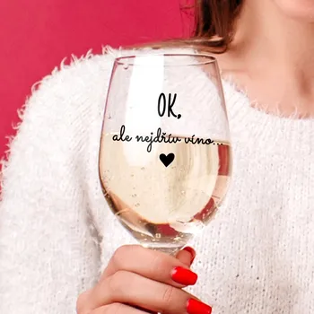 Sklenice Ahome Sklenice na víno 450 ml - OK, ale nejdřív víno