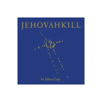 Zahraniční hudba Jehovahkill / Vinyl / 2LP - Cope Julian [2 LP]