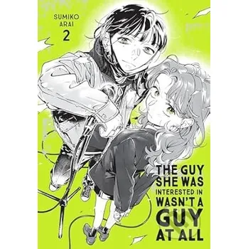 Komiks pro dospělé The Guy She Was Interested In Wasn't a Guy at All, Vol. 2 - Ajani Oloye, Brandon Bovia, Sumiko Arai Yen Press