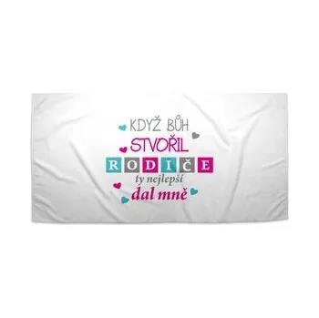 Ručník Když Bůh stvořil rodiče: 50x100 cm
