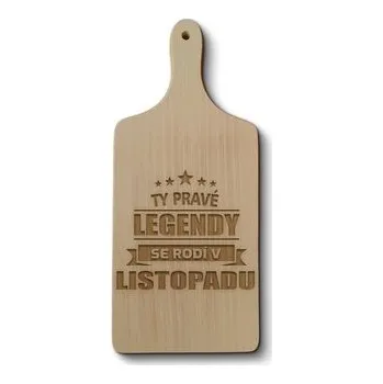 Kuchyňský nůž Prkénko Ty pravé legendy se rodí v listopadu