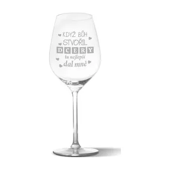 Sklenice Sklenička na víno Když Bůh stvořil dcery: 49 cl