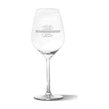 Sklenice Sklenička na víno Když Bůh stvořil přítelkyně: 49 cl