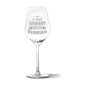 Sklenice Sklenička na víno Ty pravé legendy se rodí v červenci: 49 cl