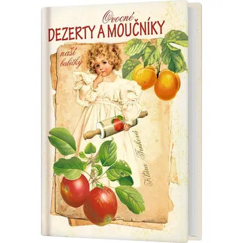 Ovocné dezerty a moučníky - 30%, antikvariát
