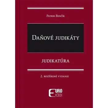 Cizojazyčná kniha Daňové judikáty - Patrik Benčík