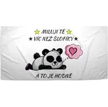 Ručník Miluji tě víc než šlofíky: 50x100 cm