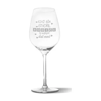 Sklenice Sklenička na víno Když Bůh stvořil rodiče: 49 cl