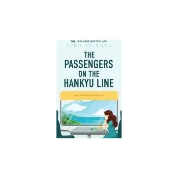 Cizojazyčná kniha The Passengers on the Hankyu Line - Hiro Arikawa