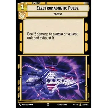 Sběratelská karetní hra Electromagnetic Pulse 230/202 - Jump to Lightspeed Typ karty: Standard