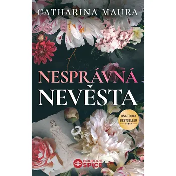 Kniha Nesprávná nevěsta - Catharina Maura (2025) [E-kniha]