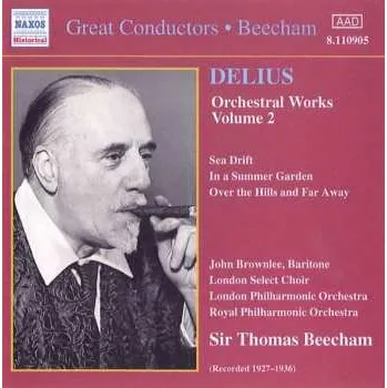 Zahraniční hudba CD Sir Thomas Beecham: Orchestral Works, Volume 2 2000